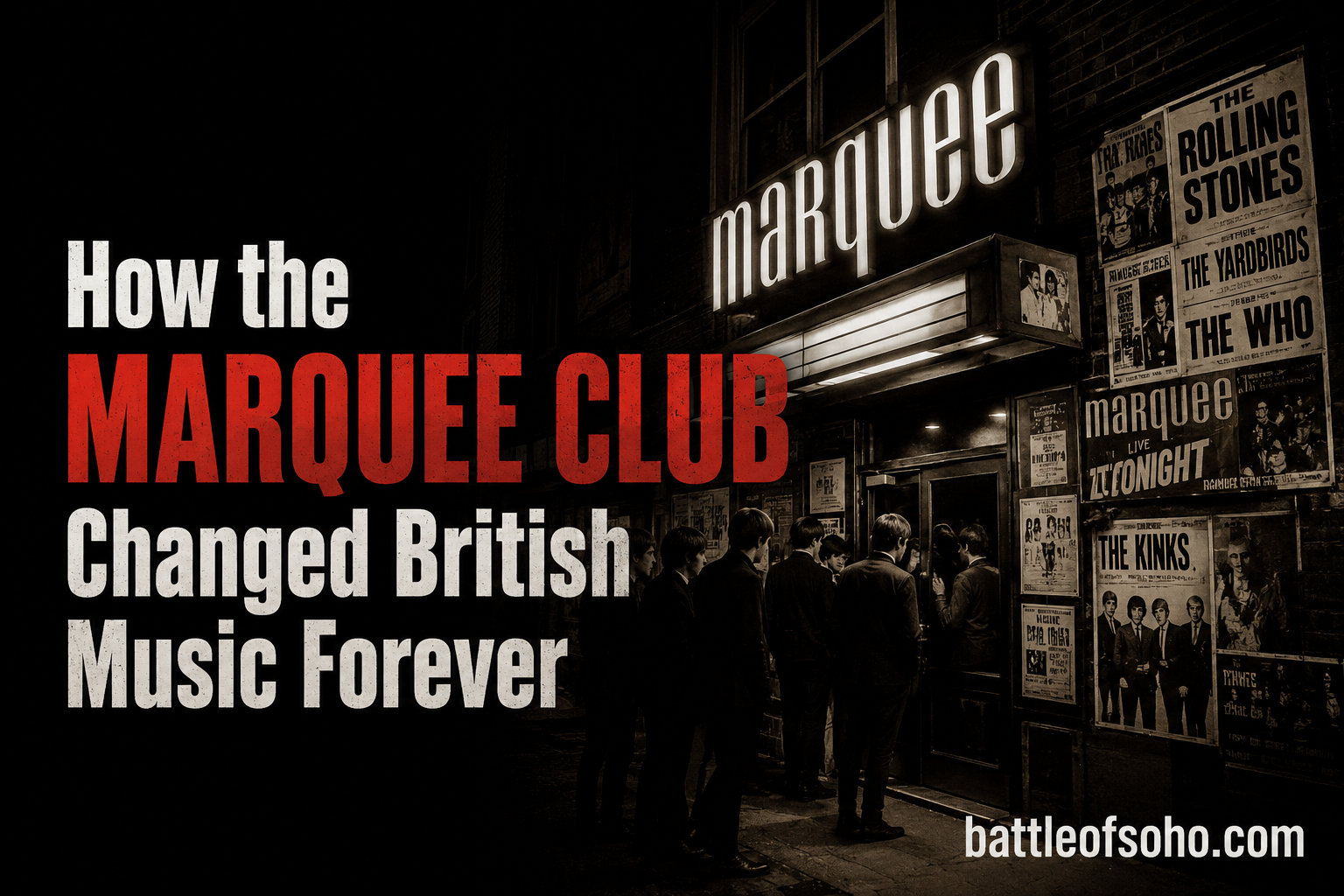 How the Marquee Club Changed British Music Forever