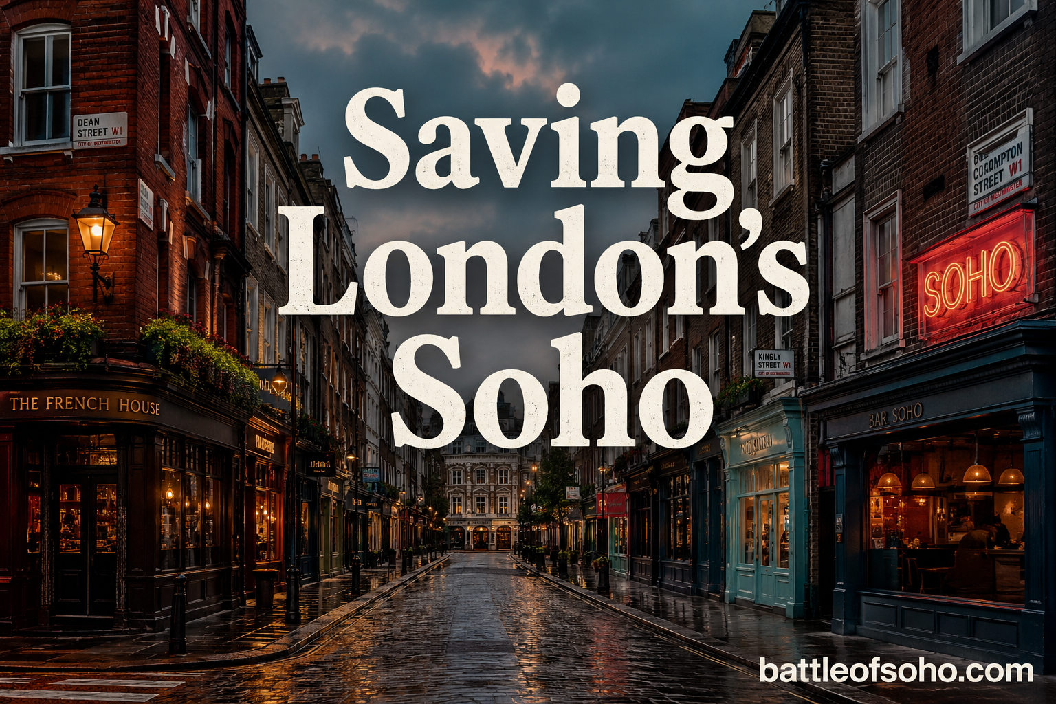 Saving London's Soho