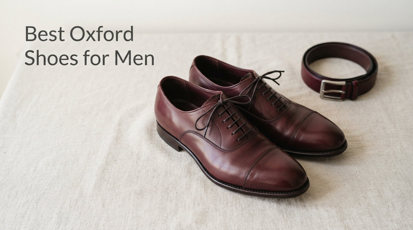 Best Oxford Shoes for Men