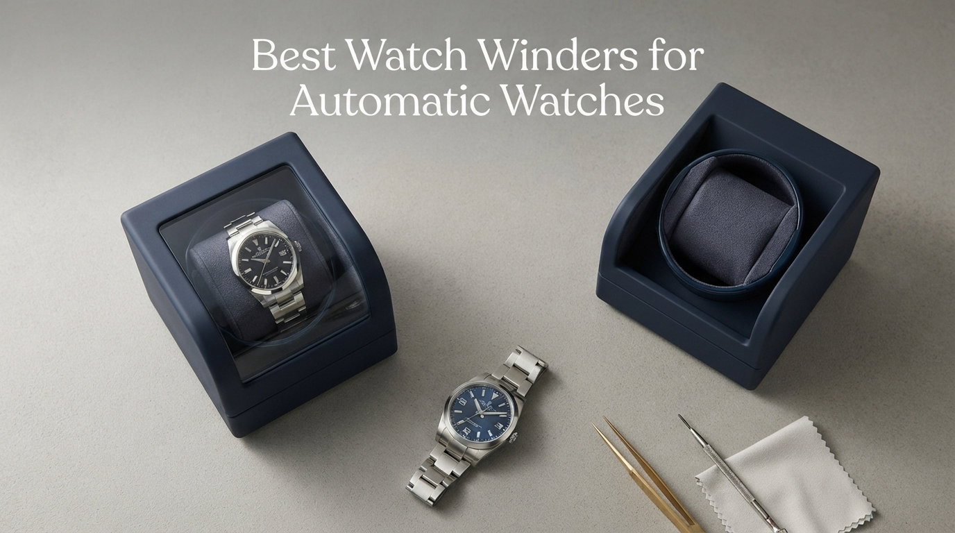 Best Watch Winders for Automatic Watches