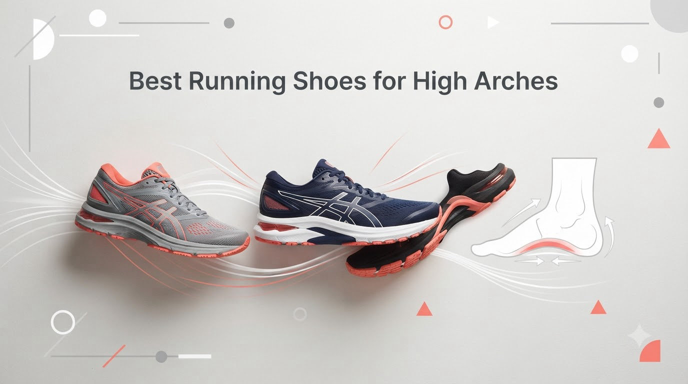 Best Running Shoes for High Arches
