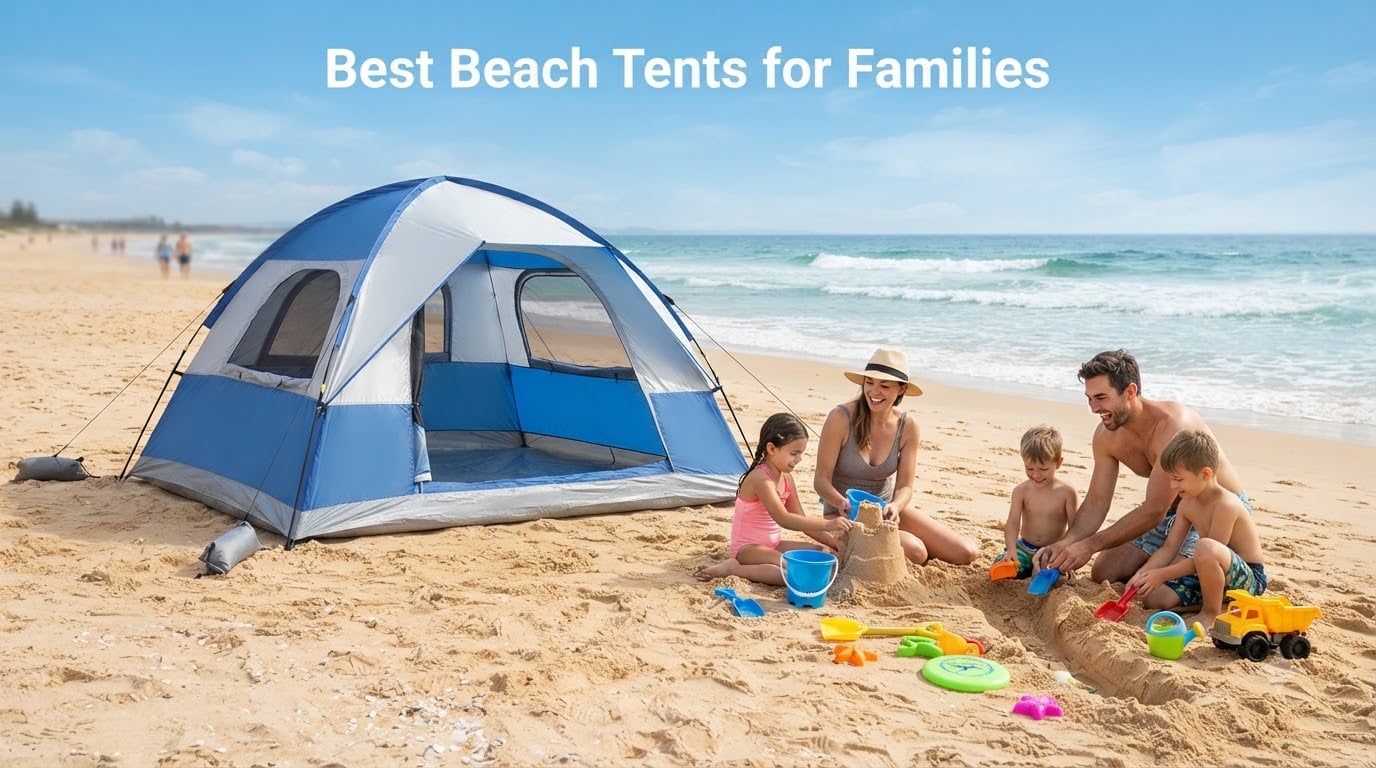 Best Beach Tents for Families