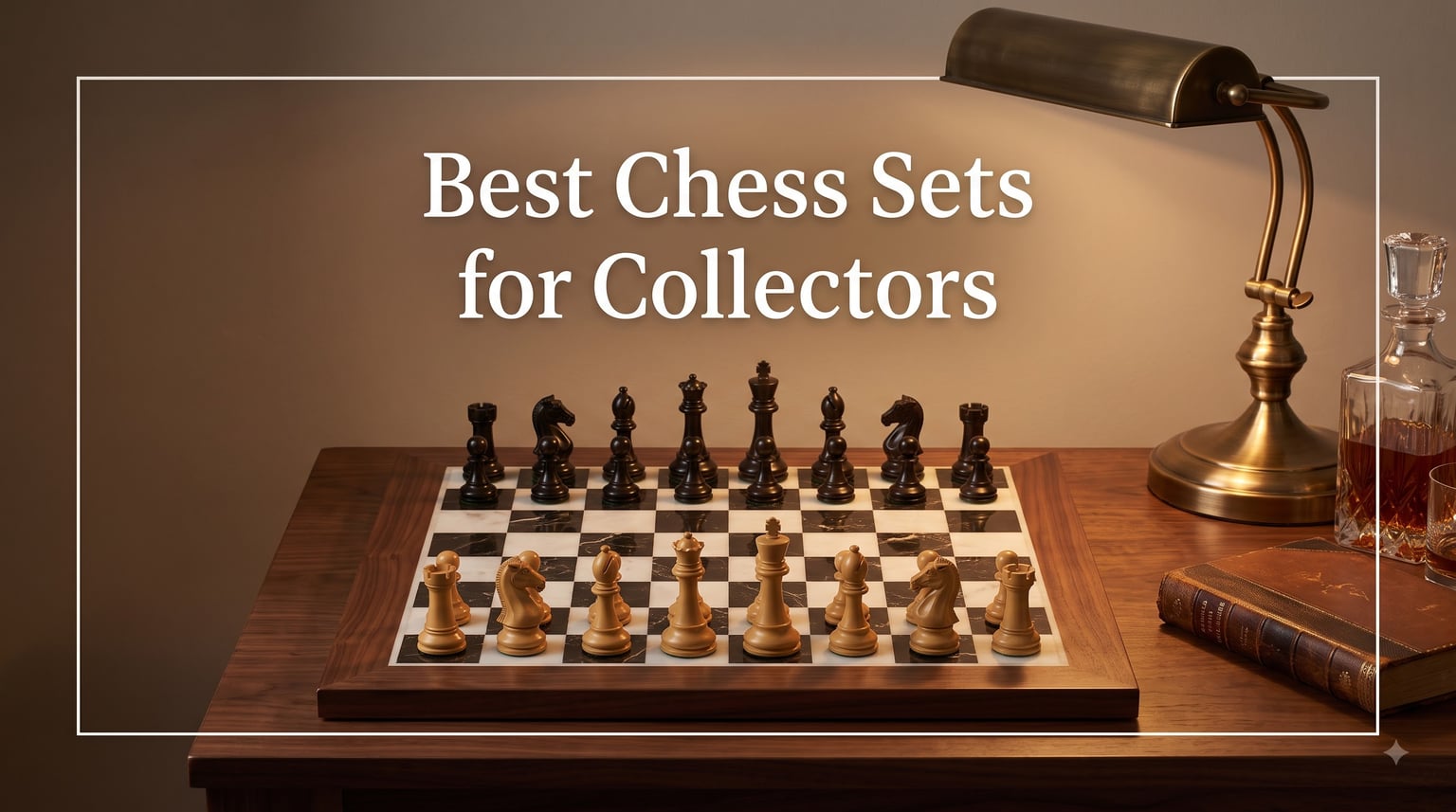 Best Chess Sets for Collectors