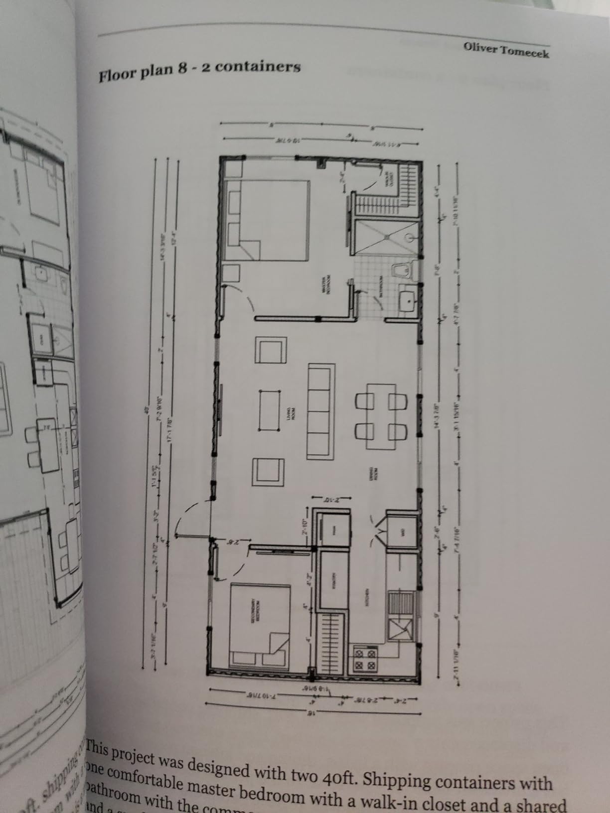Shipping Container Homes: The Blueprint to Build Your Sustainable Dream House Exactly the Way You Want It. Including the DIY Techniques You Need Explained Step-by-Step, Plans and Design Ideas customer photo 2