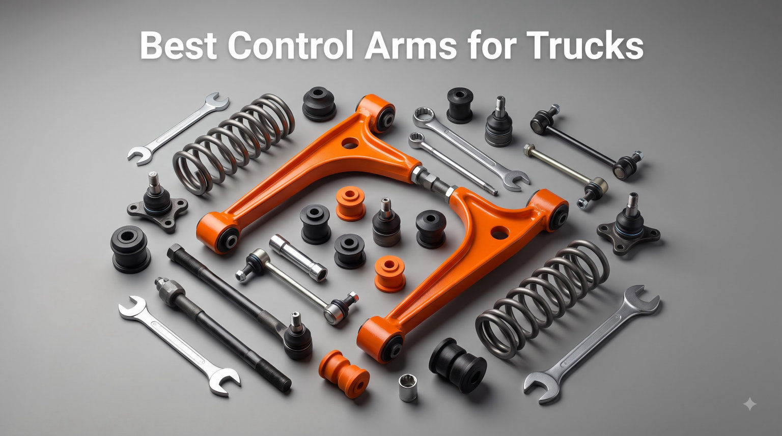 Best Control Arms for Trucks
