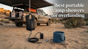 best portable camp showers for overlanding