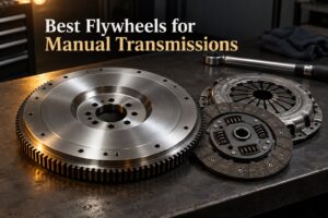 Best Flywheels for Manual Transmissions