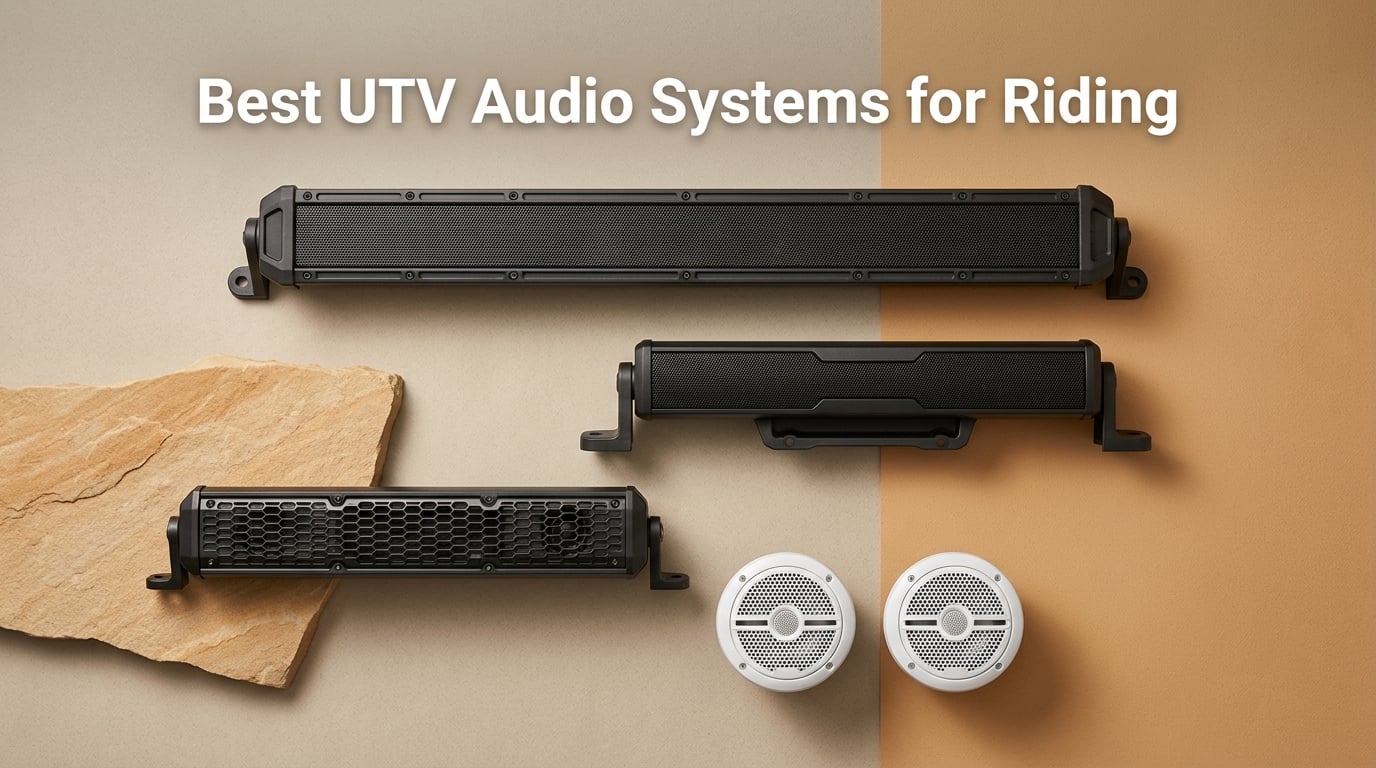 Best UTV Audio Systems for Riding