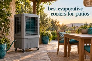 best evaporative coolers for patios